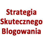 blogowanie strategia